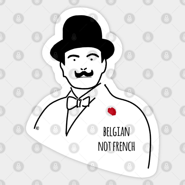 Poirot Agatha Christie Belgian not french Sticker by Bookishandgeeky